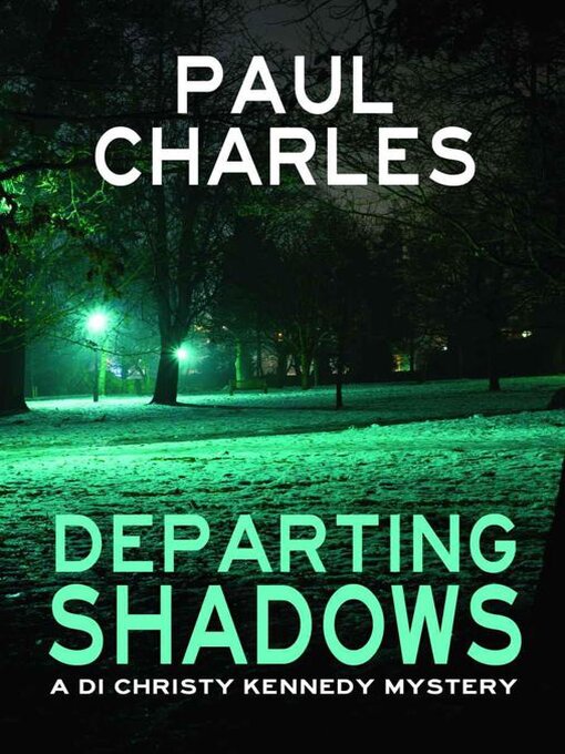 Title details for Departing Shadows by Paul Charles - Available